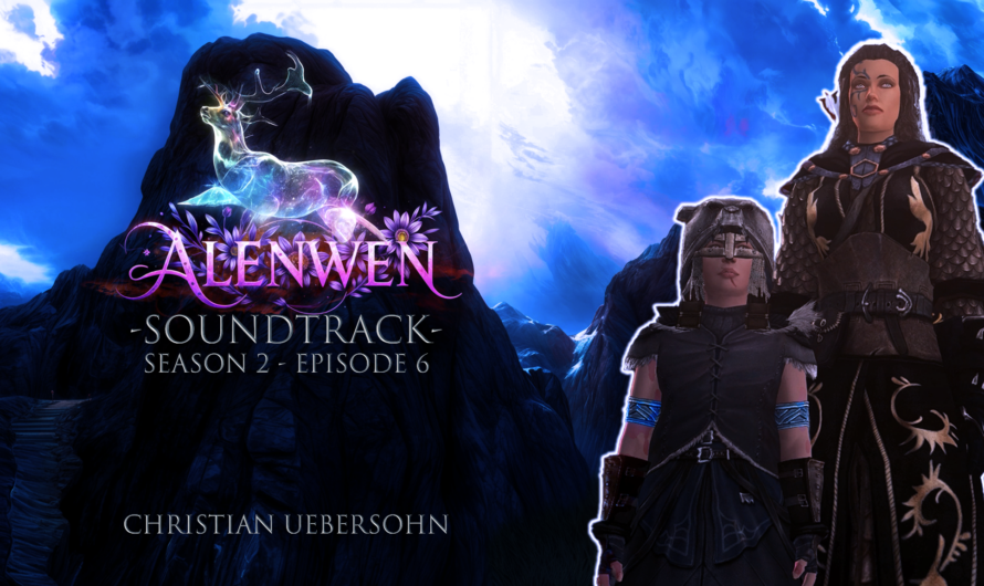 Alenwen– Soundtracks (Staffel 2 – Folge 6)